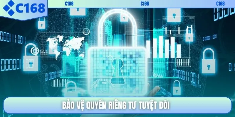 Chính Sách Bảo Mật C168